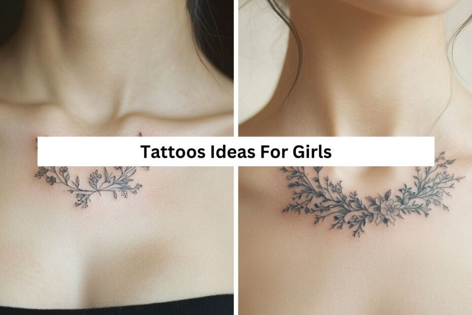 Tattoos Ideas For Girls